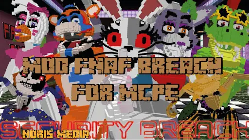 Fnaf Security Breach Mod MCPE for Android - Download