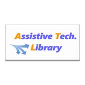 Assistive Tech Library