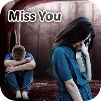 Miss You Photo Frames on 9Apps