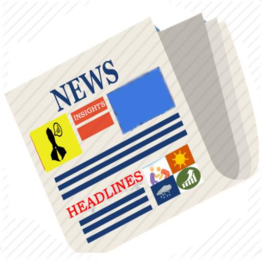 News Headlines, News Feeds, News Insights, Updates