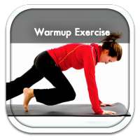 Warm Up Exercise Guide on 9Apps