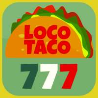 Loco Taco: Tragaperras Gratis