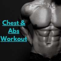Let's Workout - Chest & Abs workout at home