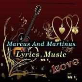 Marcus And Martinus Lyrics  Music