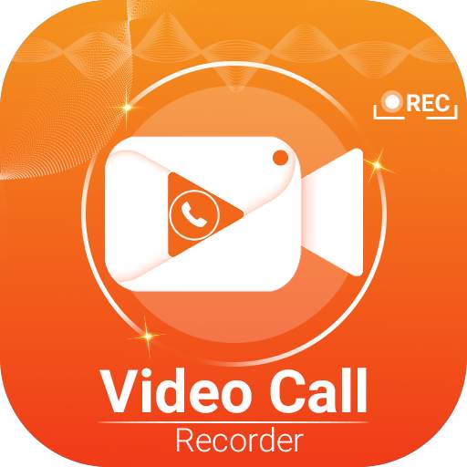 Video Call Recorder For Social Media