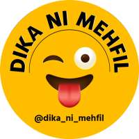 Dika Ni Mehfil : Shayari, Quotes and Status
