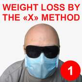 Weight loss by the «X» method: no diets, easy! on 9Apps