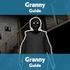 Granny Guide (Game Guide & Walkthrough)