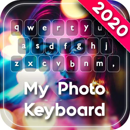 My Photo Keyboard - New My Photo Keyboard 2020