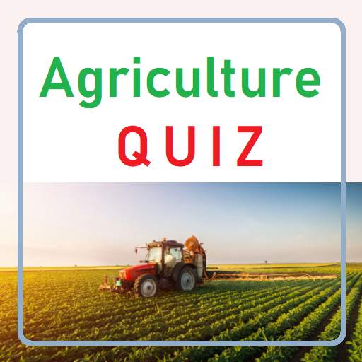 Agriculture Quiz