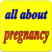 all about pregnancy