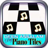 Deen Assalam Tunes - Piano Tiles