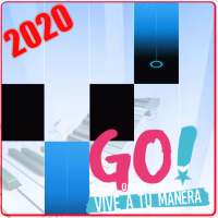 Go! Vive A Tu Manera Piano Tiles 2020