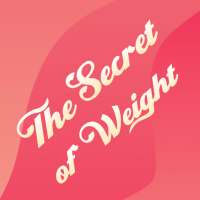The Secret of Weight on 9Apps