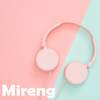 Mireng - Free Kpop Song + Lyric