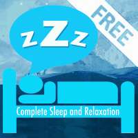 Complete Sleep and Relaxation Free