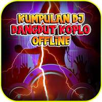 Kumpulan DJ Dangdut Koplo Offline