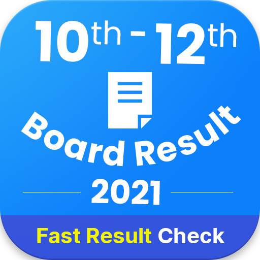 10th 12th Board Result,All Board Result 2021