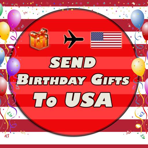 Send Birthday Gifts To USA