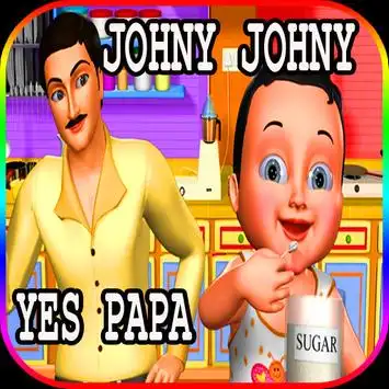 Johny Johny Yes Papa for kids - Baixar APK para Android