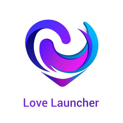 Love Launcher 2021
