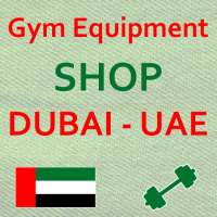 Gym Equipment Shop Dubai - UAE