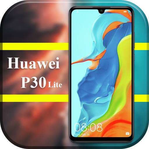 Theme for Huawei p30 lite | Huawei p30 lite