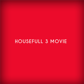 Housefull 3 full movie best sale watch online