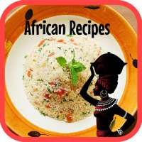 African Recipes ! on 9Apps