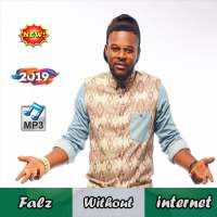 Falz songs - New Music 2019 - Without internet