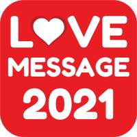 2021 Love Messages 10000 