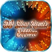 Melhor DJ Slow Remix Offline 2020