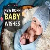 New Born Baby Wishes Baby Birth Greetings