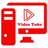 Video Tube
