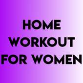 HOME WORKOUT FOR WOMEN